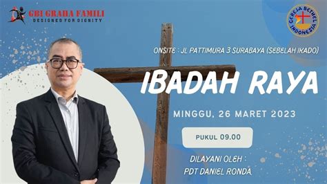 Ibadah GBI Graha Famili 26 Maret 2023 Maximum Impact YouTube