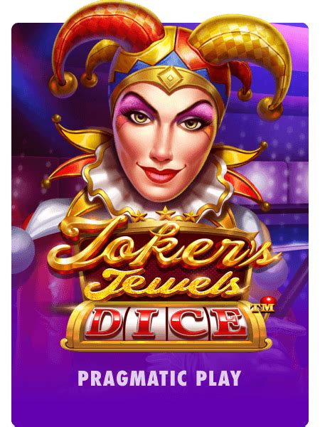 Play Joker S Jewel Dice Slot Game Jackpota