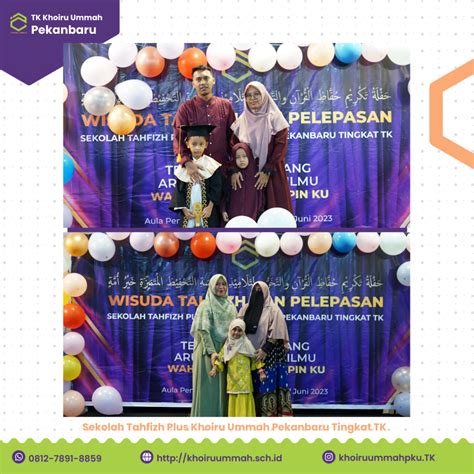 Wisuda Dan Pelepasan Tahun Ajaran Sekolah Tahfizh Plus