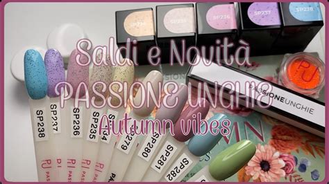 Saldi Passione Unghie Stendiamo Insieme La Nuova Collezione Autumn