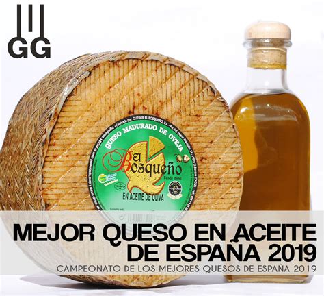 Mejor Queso En Aceite De Espa A Gourmetquesos El Bosque O