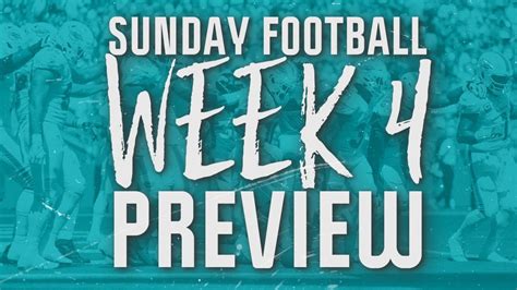 Week 4 Football Games On Sunday In The 2023 Nfl Season Nbc Boston