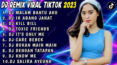 Dj Tiktok Terbaru 2023 Dj Malam Bantu Aku Tuk Luluh Kan Dia Remix Viral Tiktok Full Bass Youtube