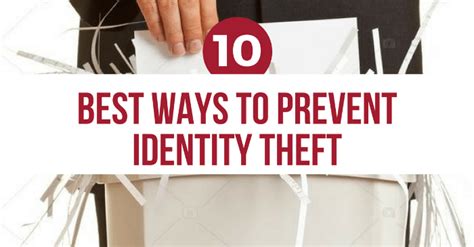 10 Ways To Prevent Identity Theft From Happening