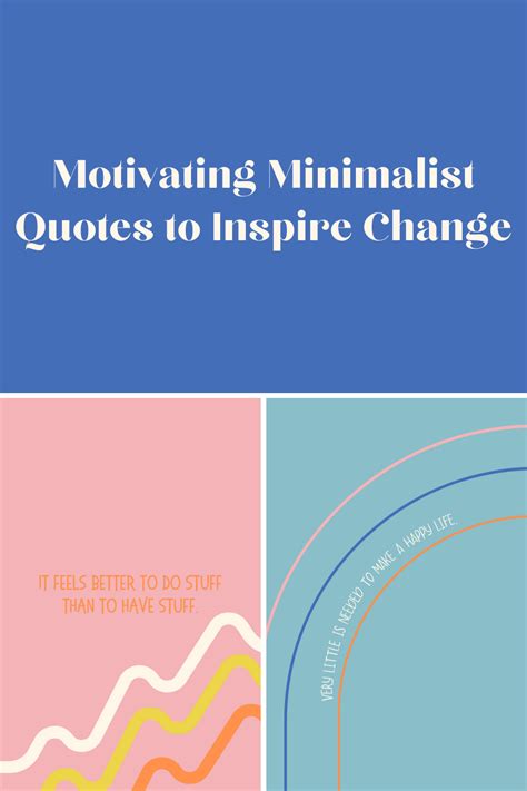 37 Motivating Minimalist Quotes to Inspire Change - Darling Quote