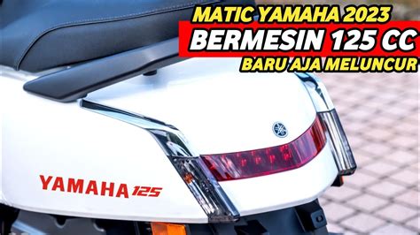 Kejutan Tahun Baru Bermesin Cc Skutik Baru Yamaha Menuju Indonesia