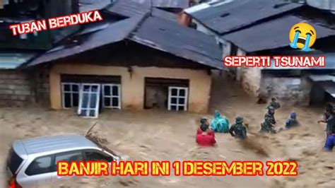 Baru Saja Banjir Dahsyat Terjang Tuban Hari Ini Desember