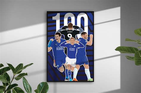 Jamie Vardy 100 Goals Poster on Behance