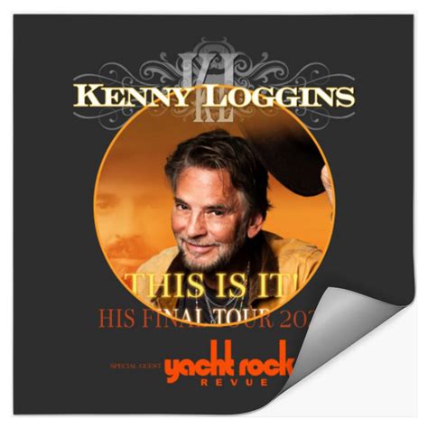 Kenny Loggins This Is It 2023 Tour Stickers Sold By Nilton Green Boba