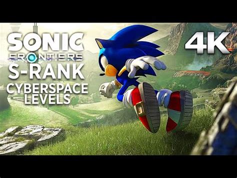 SONIC FRONTIERS All Levels S Rank All Cyberspace Levels 4K 60FPS