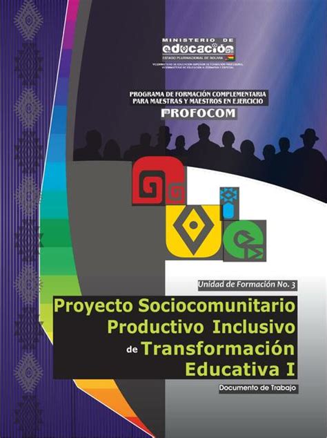 Proyecto Sociocomunitario Productivo Inclusivo De Transformaci N