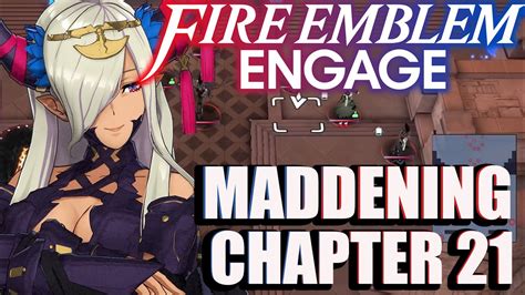 Fire Emblem Engage Chapter Maddening Youtube