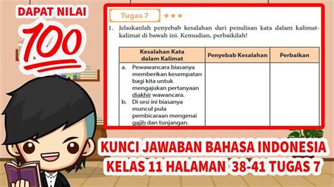 Soal And Kunci Jawaban Bahasa Indonesia Kelas 11 Sma Halaman 41 Tugas 7