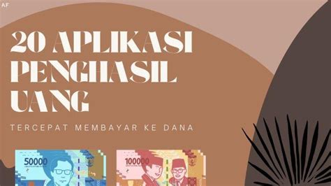 Rekomendasi Aplikasi Penghasil Uang Langsung Ke Dana