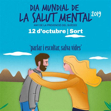 Dia Mundial De La Salut Mental A Sort Octubre Associaci