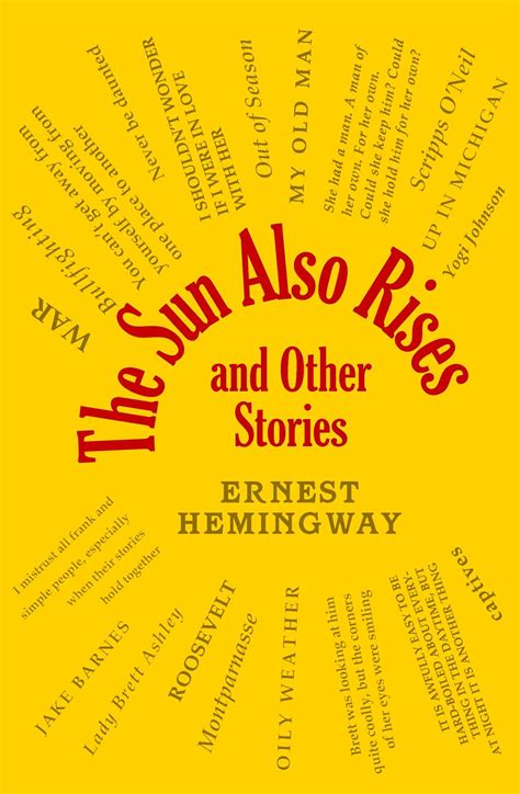 The Sun Also Rises And Other Stories By Ernest Hemingway Goodreads