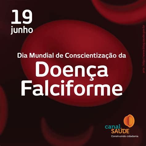 Tratamento Para Doen A Falciforme Est Dispon Vel No Sus