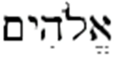 The Hebrew Name for God - Elohim