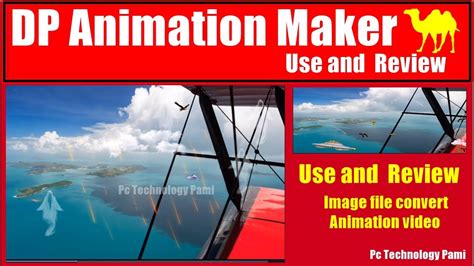 Dp Animation Maker Use And Review Dp Animation Maker Image File