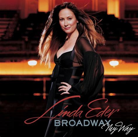 Linda Eder - Broadway My Way Lyrics and Tracklist | Genius