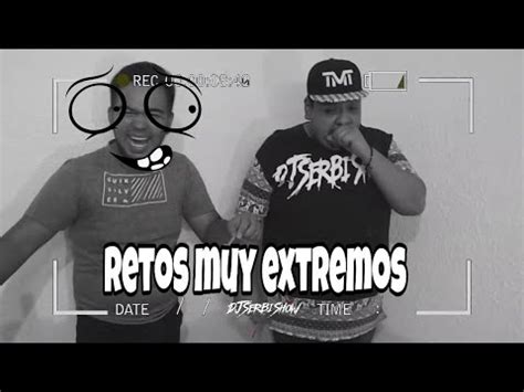 RETOS EXTREMOS CON MIS AMIGOS Termina Muy Mal YouTube