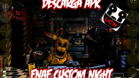 Fnaf Custom Night Apk - ⬇DESCARGA APK!!! Fnaf custom night para android!! - YouTube