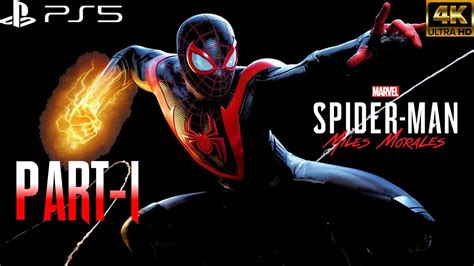 Spider Man Miles Morales Full Gameplay Part 1 Intro Full Game 4k Hdr