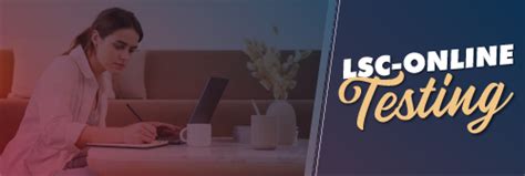 Lsc Online Testing