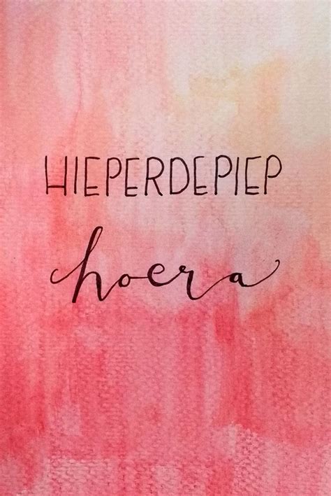 Hieperdepiep Hoera Fineliner Aquarel Handwriting Mindset