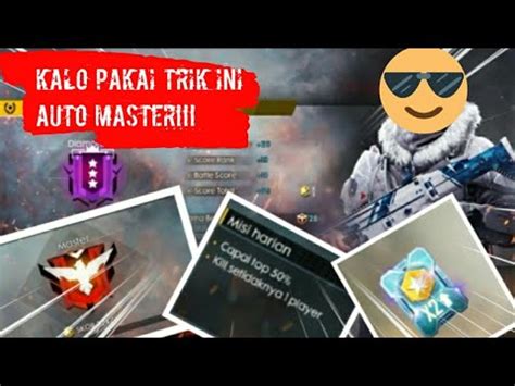 Kalo Pakai Cara Ini Auto Master Rank Point Nambah Berkali Kali Lipat