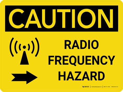 Caution Radio Frequency Hazard Right Arrow Landscape Wall Sign
