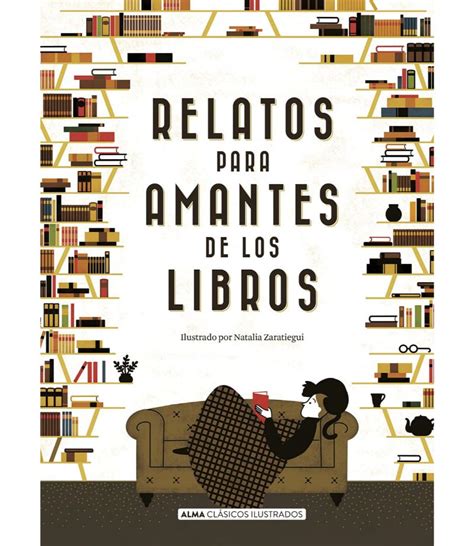 Relatos Para Amantes De Los Libros Tapa Dura Ilustrado Librer A