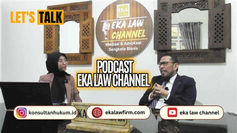 Podcast Eka Law Firm I Apa Itu RUPS Berama DR Eka Iskandar S H M H