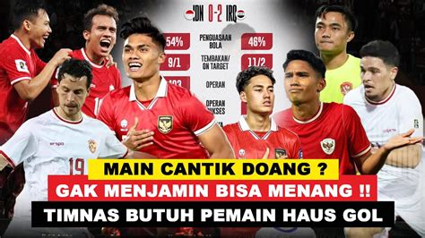 Timnas Indonesia Miskin Pemain Haus GOLL YouTube