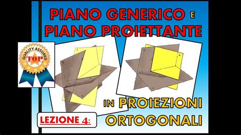 Disegno Tecnico Lez Piano Generico E Piano Proiettante In