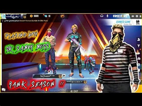 PLAYING WITH SK SABIR BOSS TOP PLAYER IN FREE FIRE NEW RANK SEASON