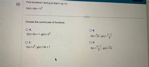 Solved Find Functions F And G So That F∘gh Hx6x15