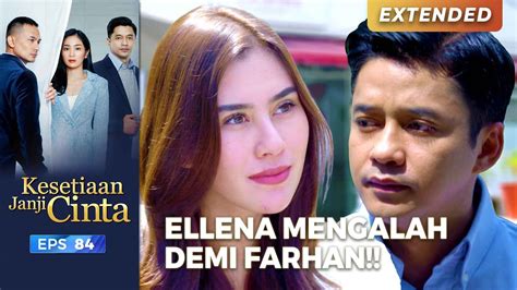 Penuh Keikhlasan Ellena Dukung Hubungan Farhan Meira Kesetiaan