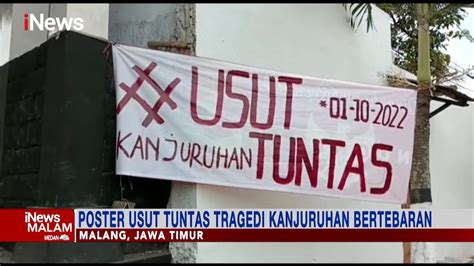 Poster Usut Tuntas Keadilan Tragedi Kanjuruhan Bertebaran Di Malang