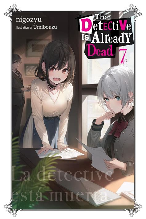 The Detective Is Already Dead, Vol. 7 | Merry Manga Co.