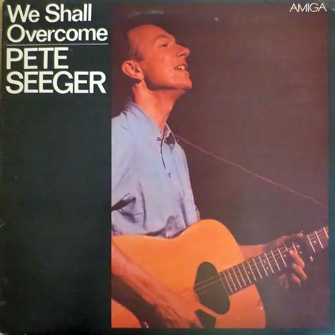 Pete Seeger We shall overcome (Vinyl Records, LP, CD) on CDandLP