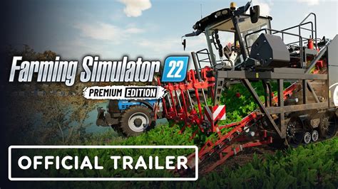 Farming Simulator Premium Edition Official Features Trailer