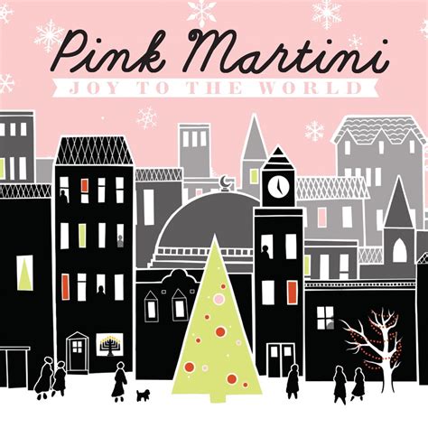 Joy To The World Album By Pink Martini Apple Music