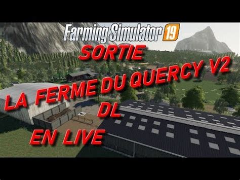 Fs Map La Ferme Du Quercy En Dl En Multi Fs Youtube