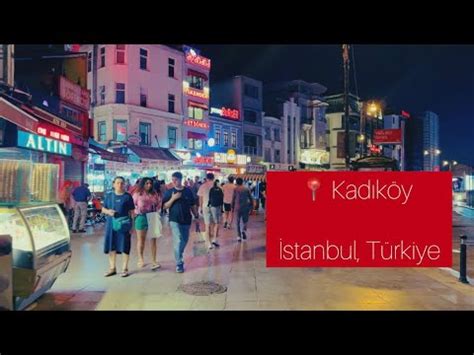 Kadıköy İstanbul Walking tour YouTube