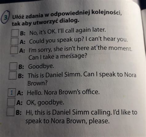 U Zdania W Odpowiedniej Kolejno Ci Tak Aby Utworzyc Dialog Brainly Pl