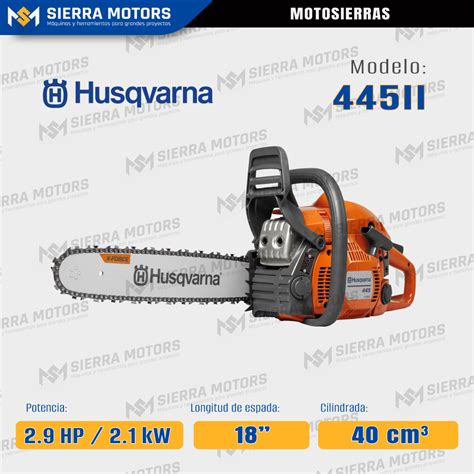 Motosierra Husqvarna 445II 2 9 HP 2 1 KW 20 GASOLINA SIERRAMOTORS