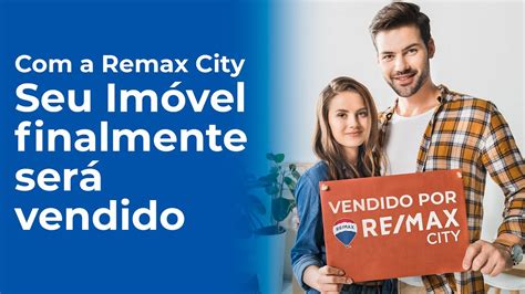 Quer Vender Seu Im Vel Anuncie A Remax City Youtube