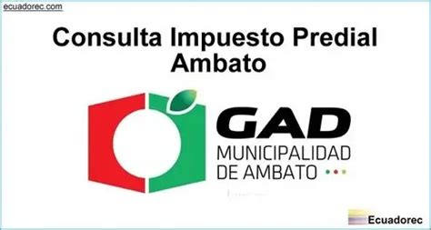 Consultar Impuesto Predial Ambato 2024