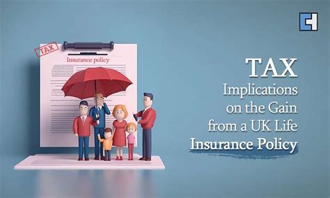 Tax Implications On Uk Life Insurance Policies Explained